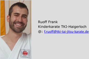 Ruoff Frank Kinderkarate TKI-Haigerloch @: f.ruoff@tki-tai-jitsu-karate.de